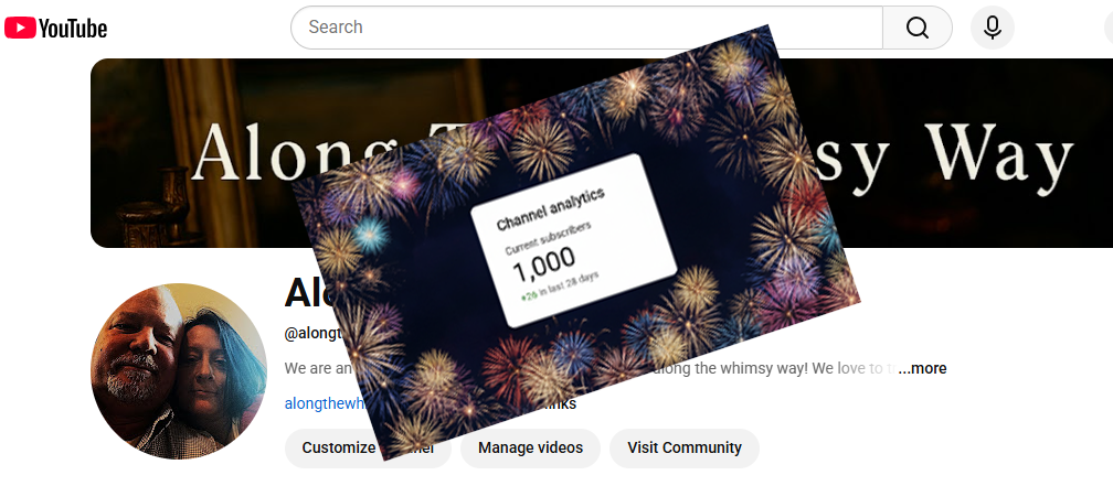 Along the Whimsy Way YouTube channel reaching 1,000 subscribers milestone in January 2026